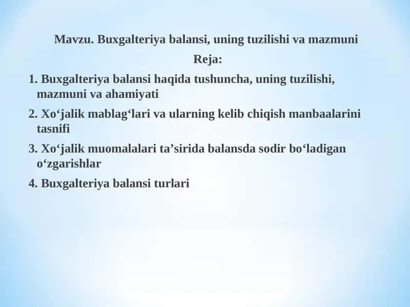 Buxgalteriya balansi, uning tuzilishi va mazmuni 1