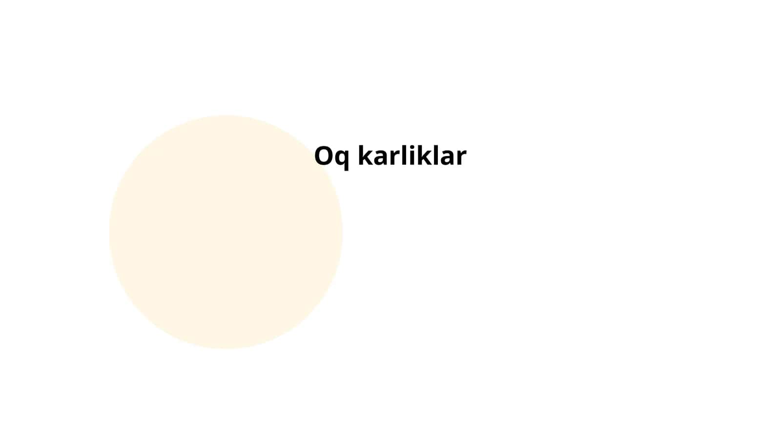 Oq karliklar 1