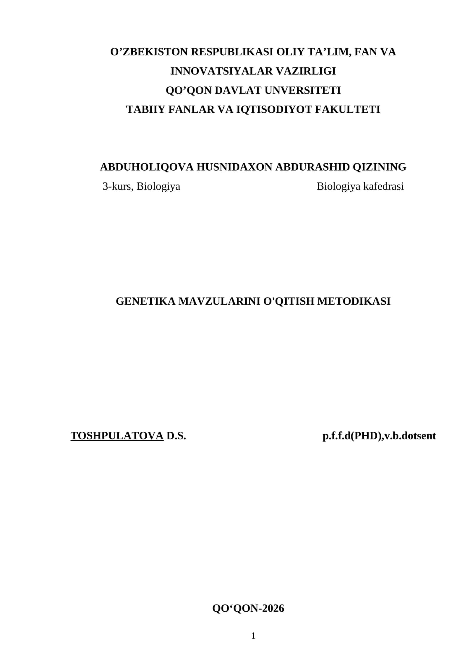GENETIKA MAVZULARINI O'QITISH METODIKASI 1