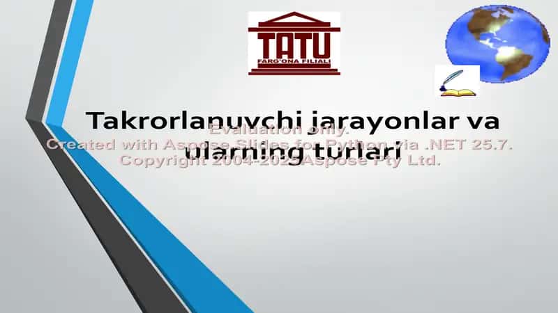 Takrorlanuvchi jarayonlar va ularning turlari 1