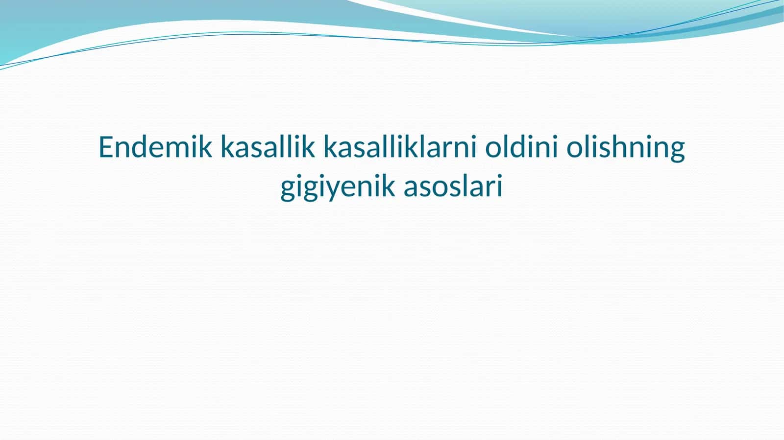 Endemik kasalliklar va ularni oldini olishning gigiyenik asoslari 1