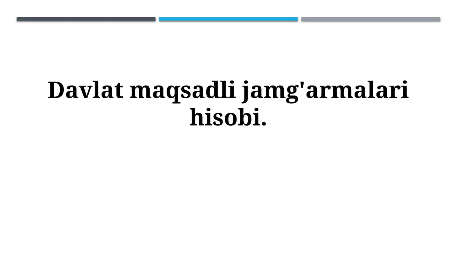 Davlat maqsadli jamg'armalari hisobi 1