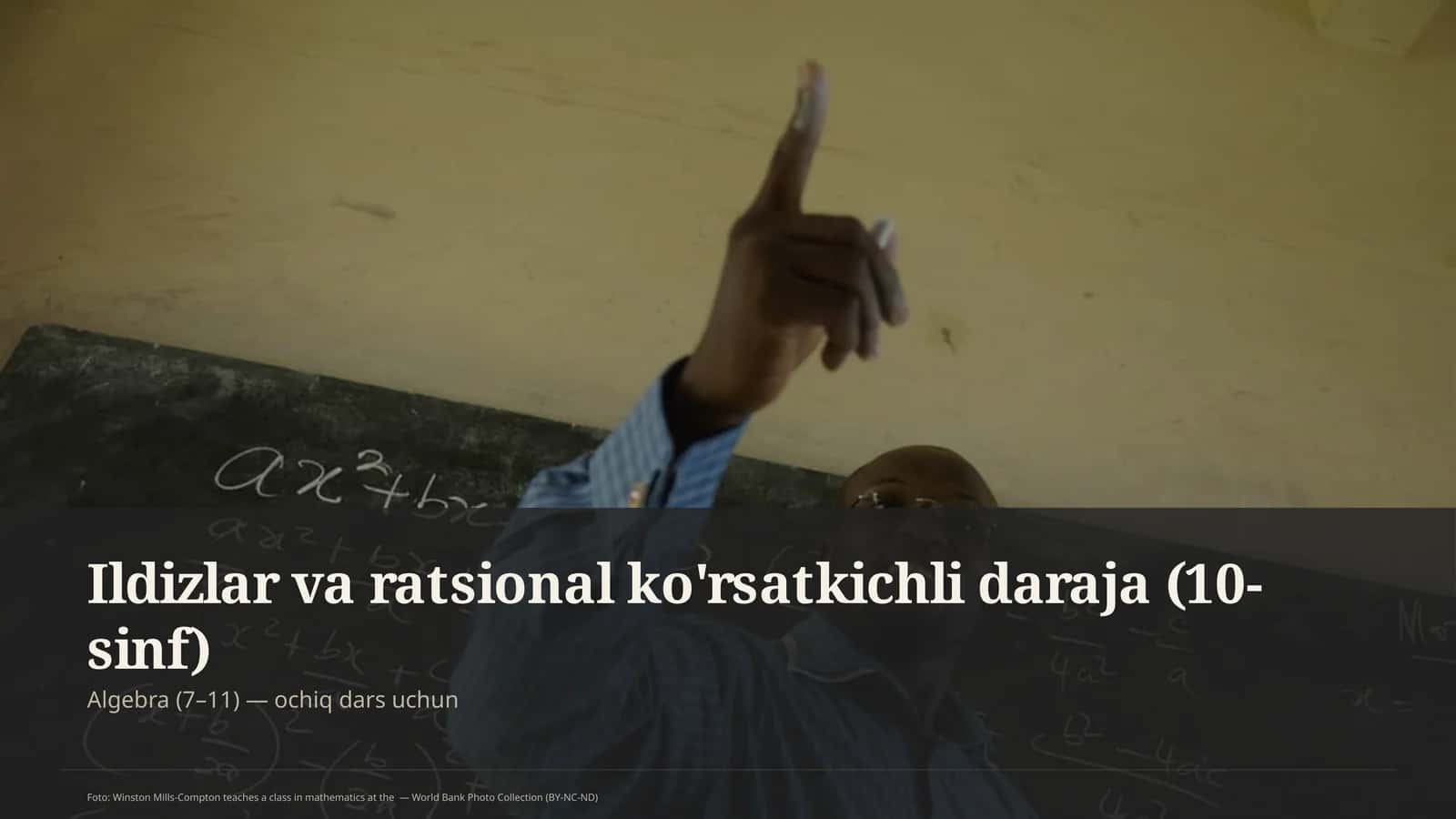 Ildizlar va ratsional ko'rsatkichli daraja (10-sinf) 1