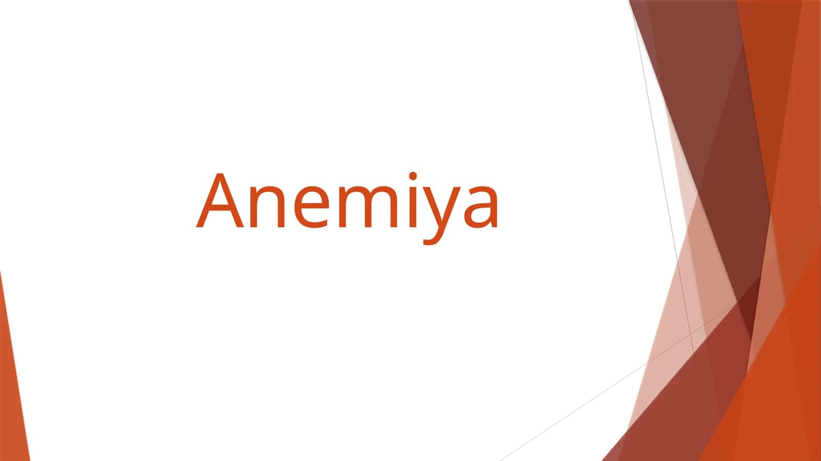 Anemiya 1