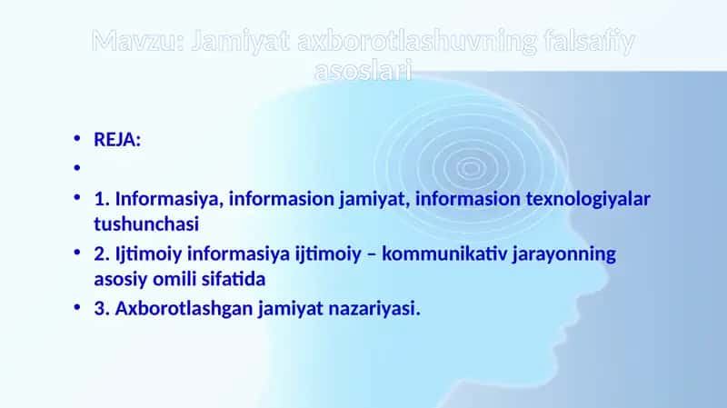 Jamiyat axborotlashuvning falsafiy asoslari 1