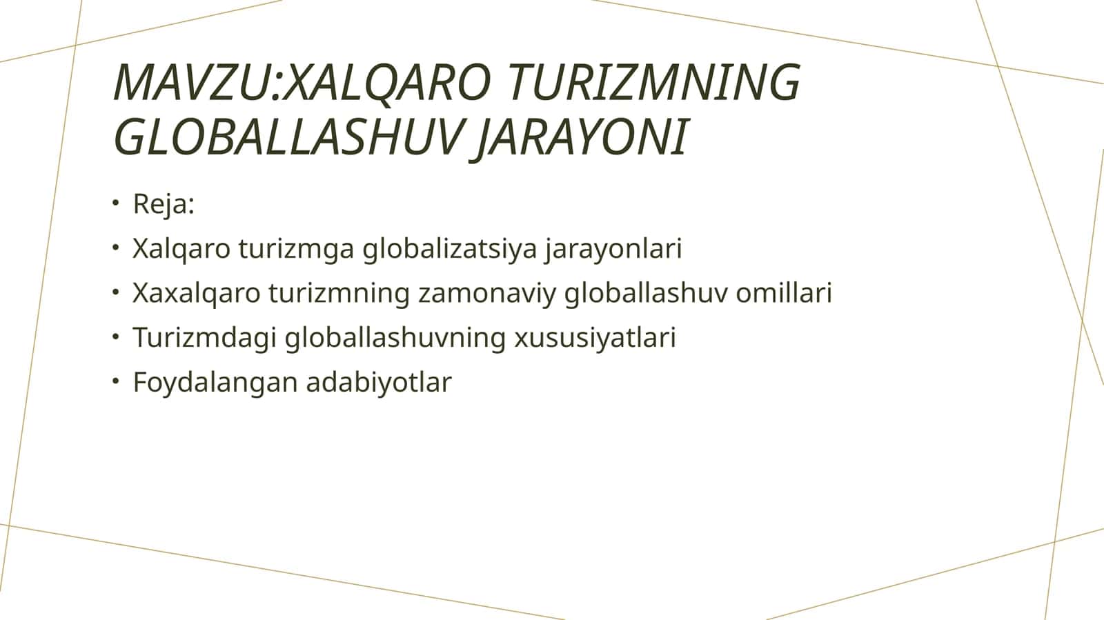 Xalqaro turizmning globallashuv jarayoni 1