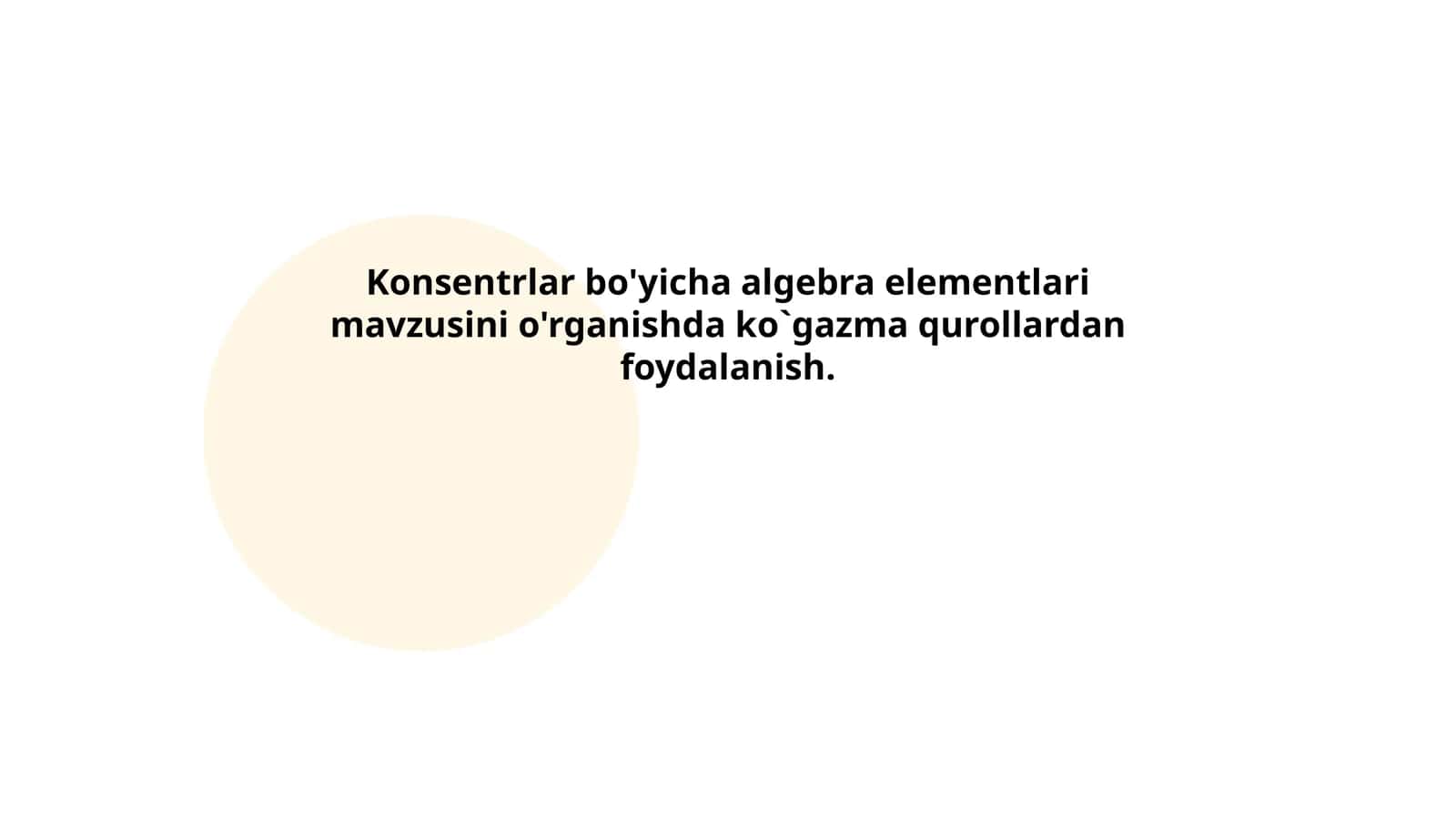 Konsentrlar bo'yicha algebra elementlari 1