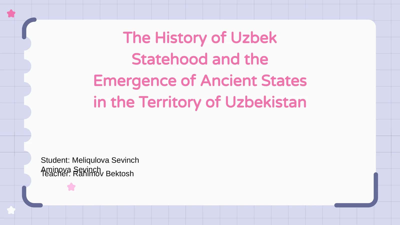 The History of Uzbek Statehood and the Emergence of Ancient States in the Territory of Uzbekistan 1