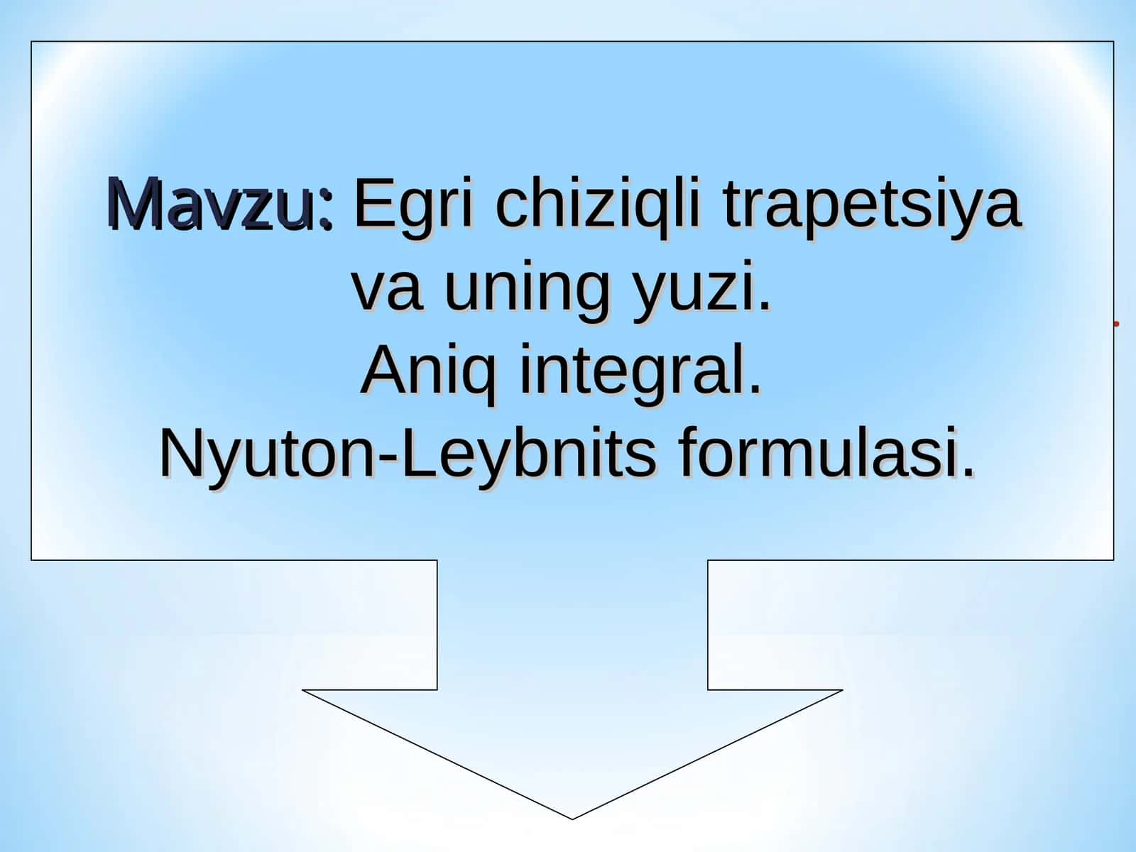 Egri chiziqli trapetsiya va uning yuzi 1