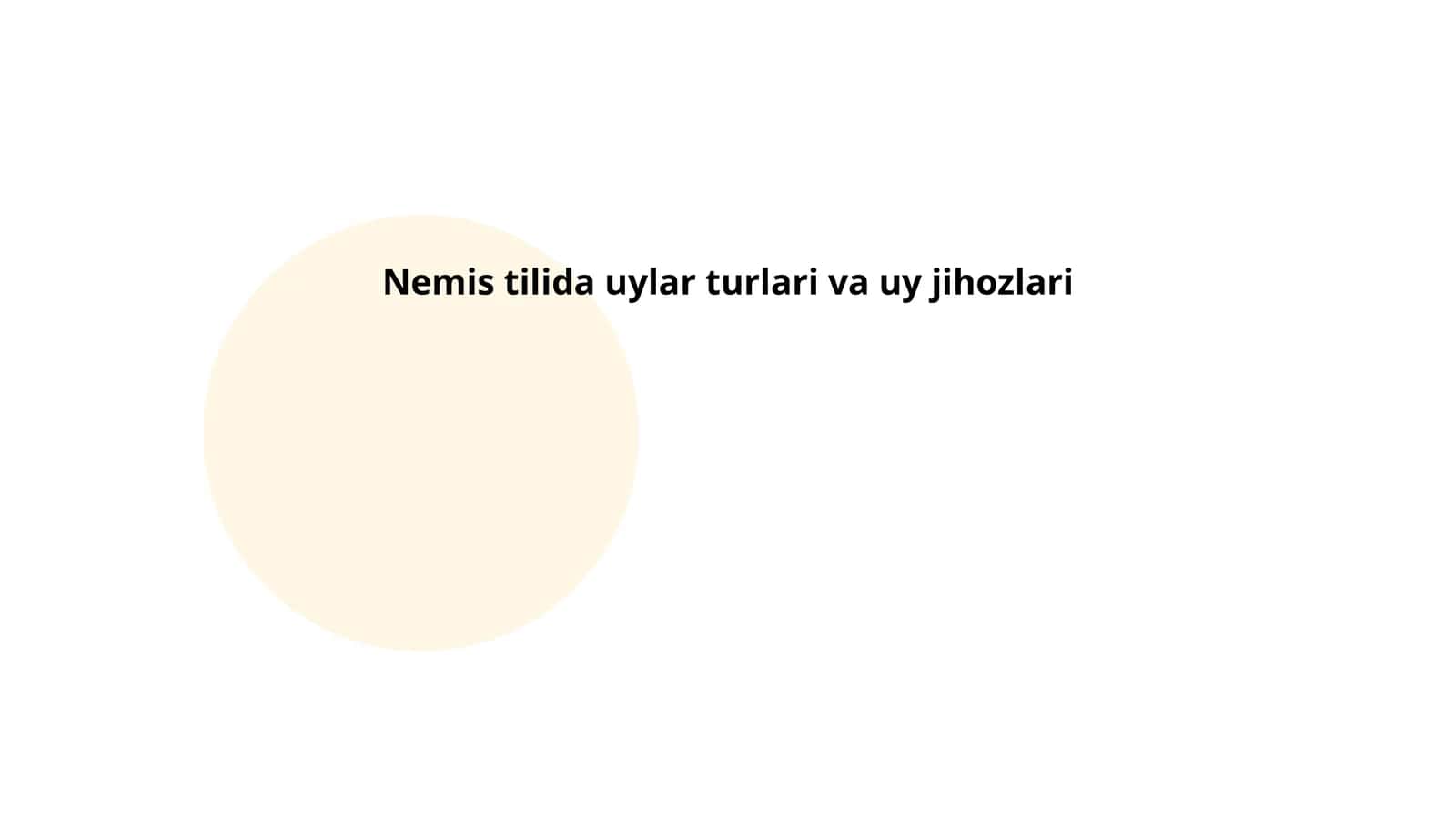 Nemis tilida uylar turlari va uy jihozlari 1