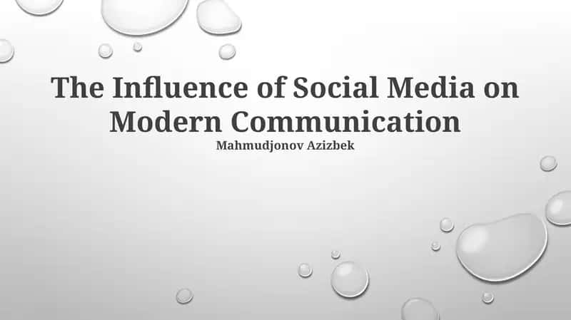 The Influence of Social Media on Modern Communication 1