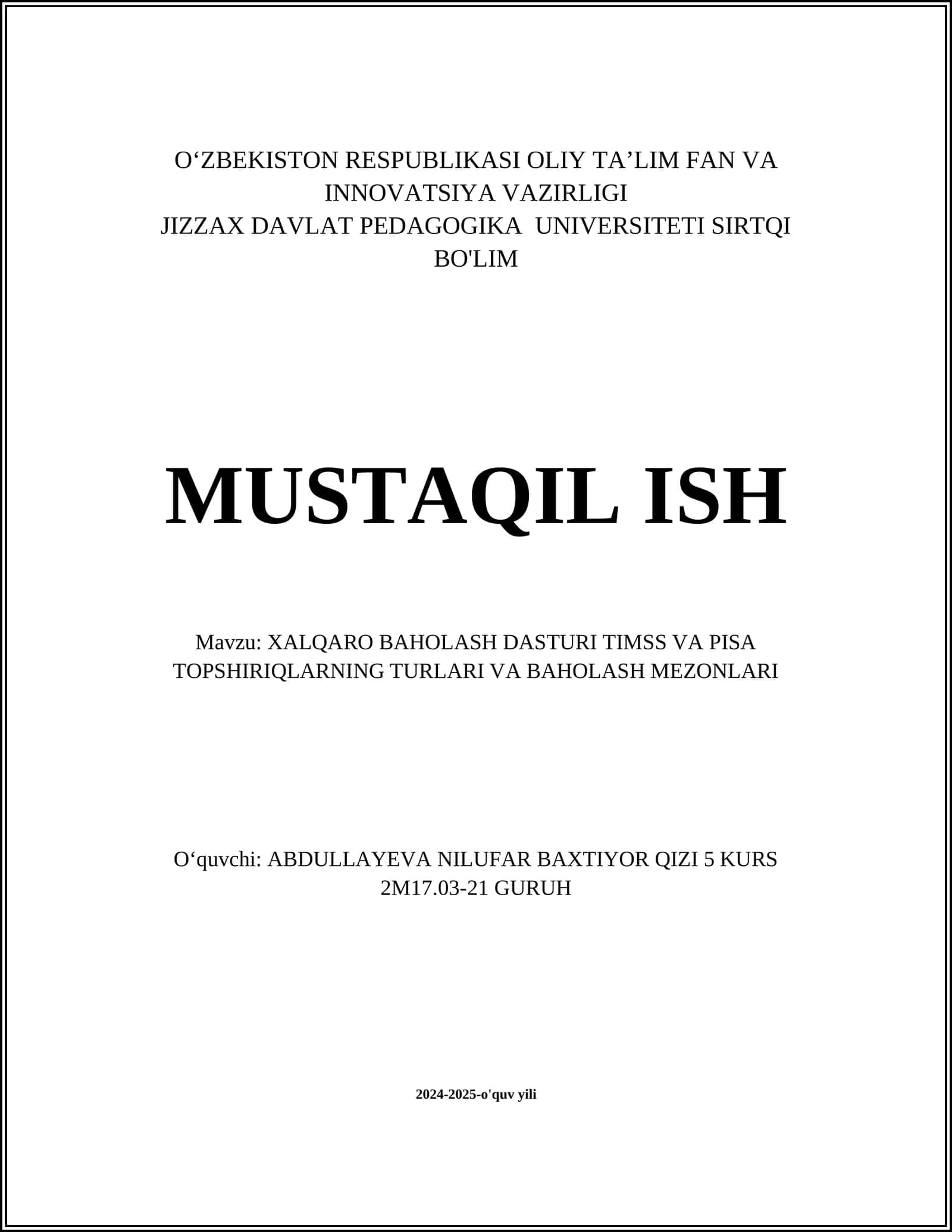 XALQARO BAHOLASH DASTURI TIMSS VA PISA TOPSHIRIQLARNING TURLARI VA BAHOLASH MEZONLARI 1