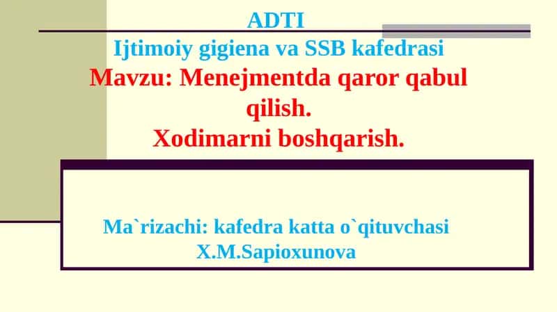 ADTIIjtimoiy gigiena va SSB kafedrasi 1