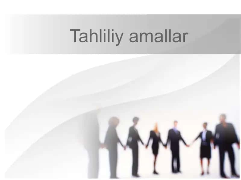 Tahliliy amallar 1