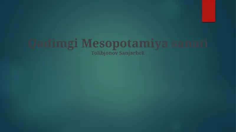 Qadimgi Mesopotamiya sanati 1