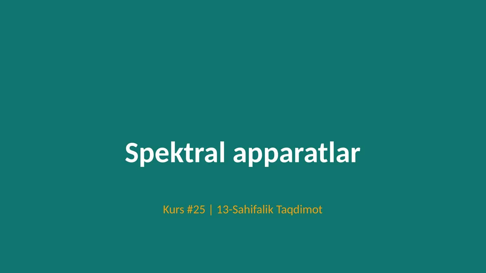 Spektral apparatlar 1