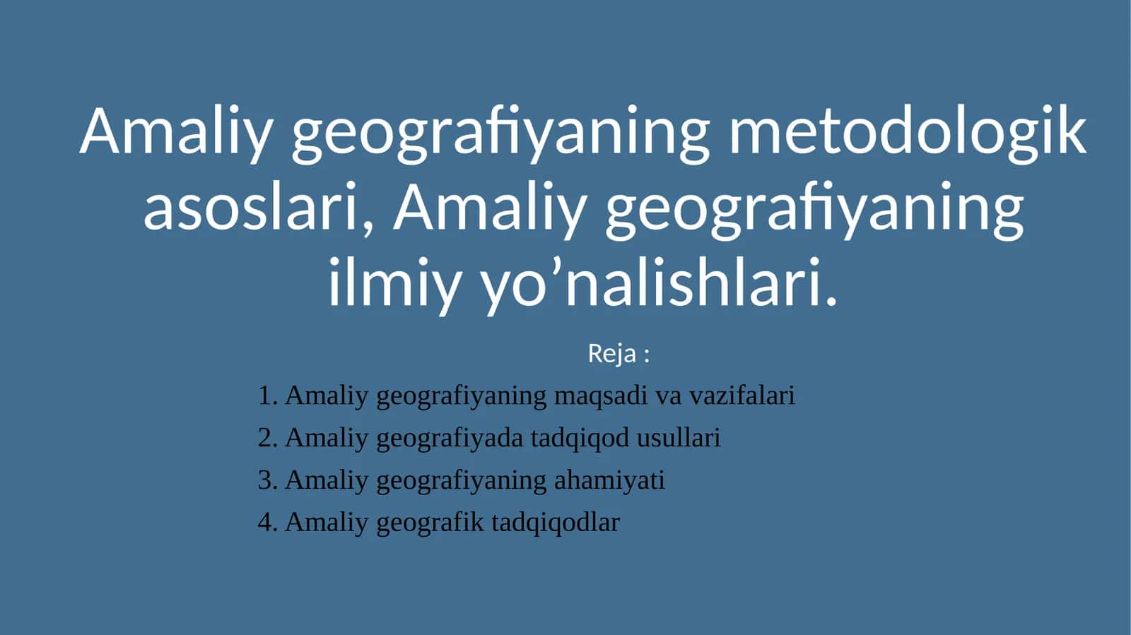 Amaliy geografiya metodologikasoslari 1