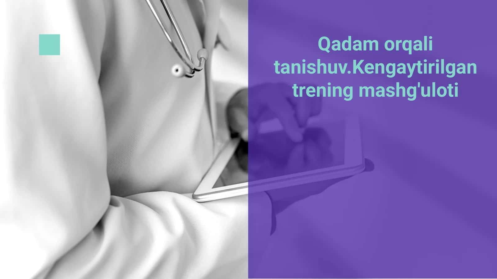 Qadam orqali tanishuv.Kengaytirilgan trening mashg'uloti 1
