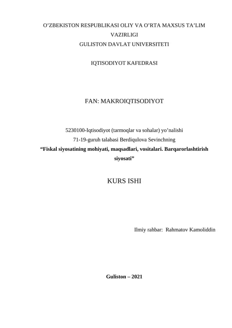 Fiskal siyosatining mohiyati, maqsadlari, vositalari. Barqarorlashtirish siyosati 1