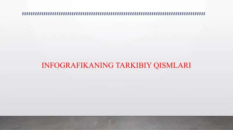 INFOGRAFIKANING TARKIBIY QISMLARI 1