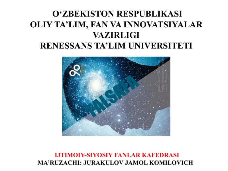 Falsafaning mohiyati va jamiyat taraqiyotidagi roli 1
