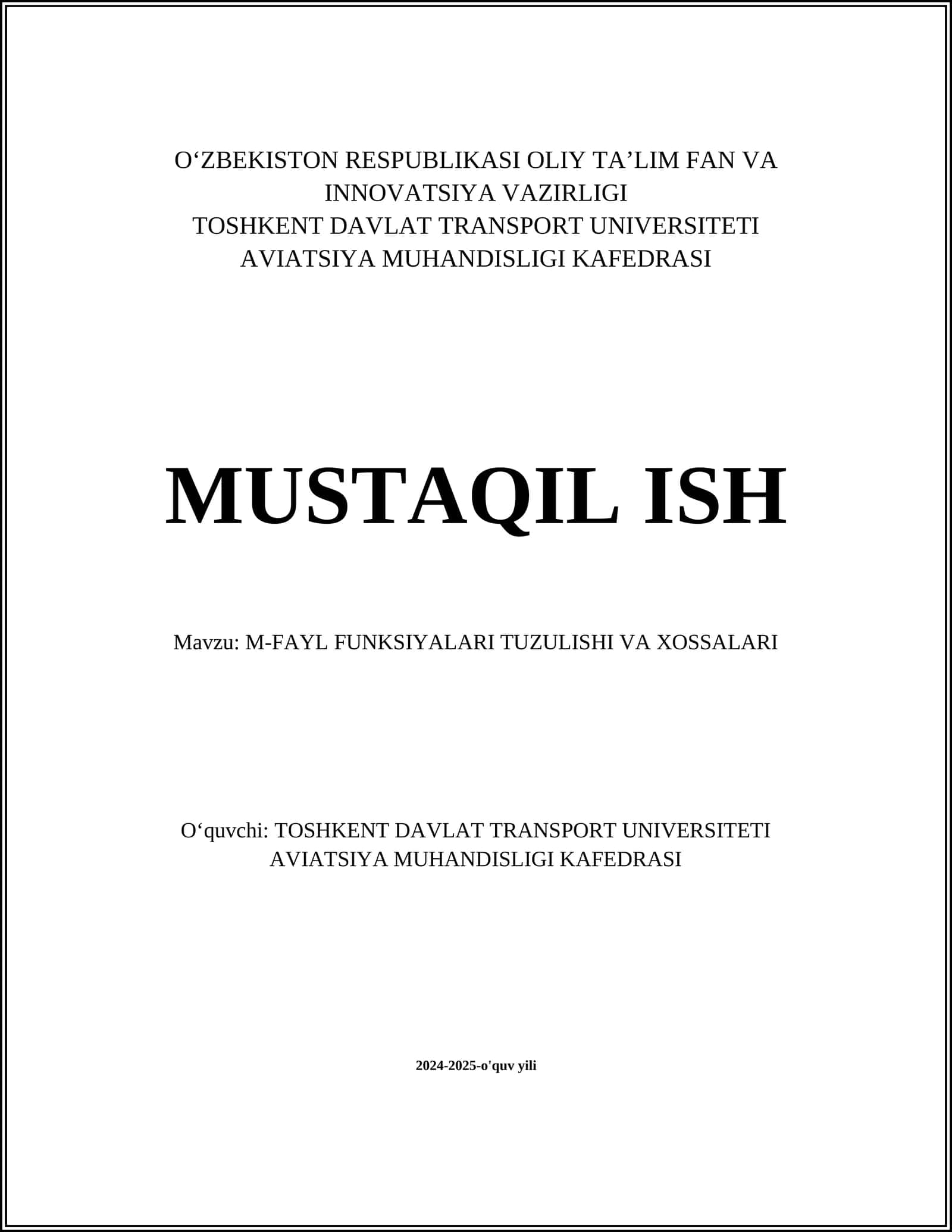 M-FAYL FUNKSIYALARI TUZULISHI VA XOSSALARI 1