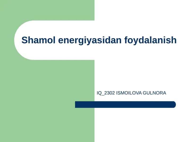 Shamol energiyasidan foydalanish 1