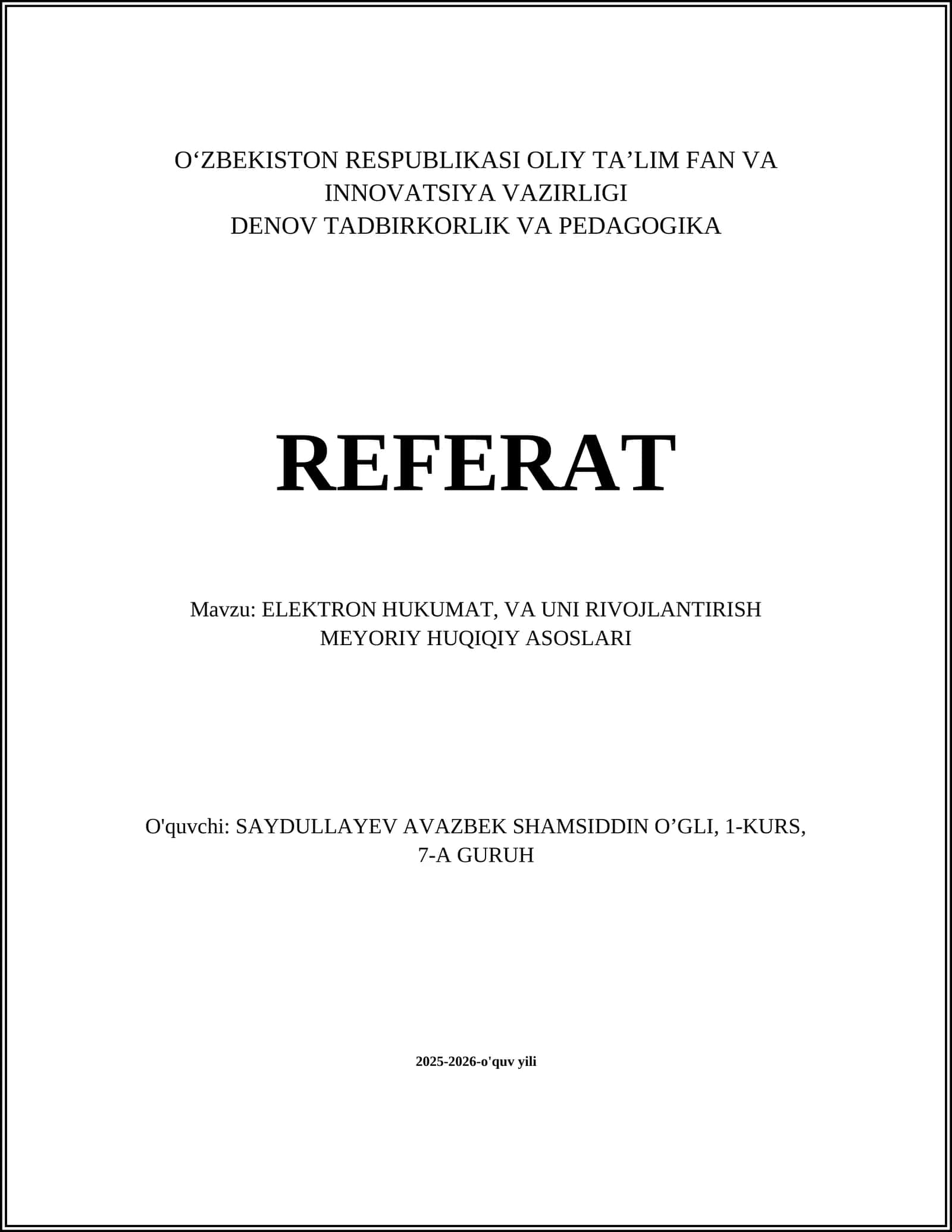 ELEKTRON HUKUMAT, VA UNI RIVOJLANTIRISH MEYORIY HUQIQIY ASOSLARI 1