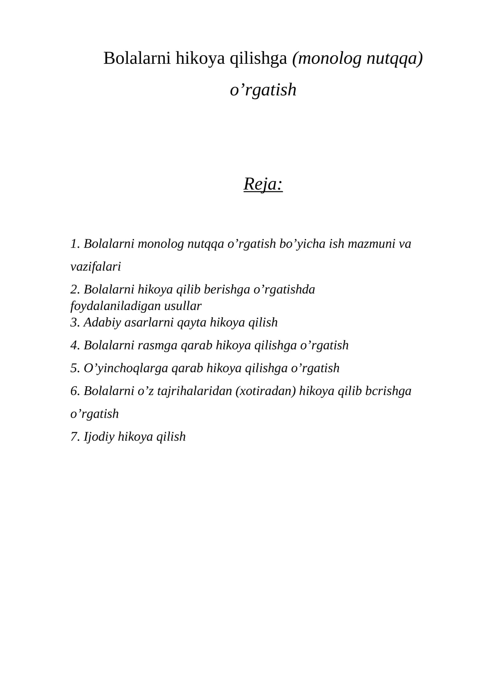 Bolalarni hikoya qilishga (monolog nutqqa) o’rgatish 1