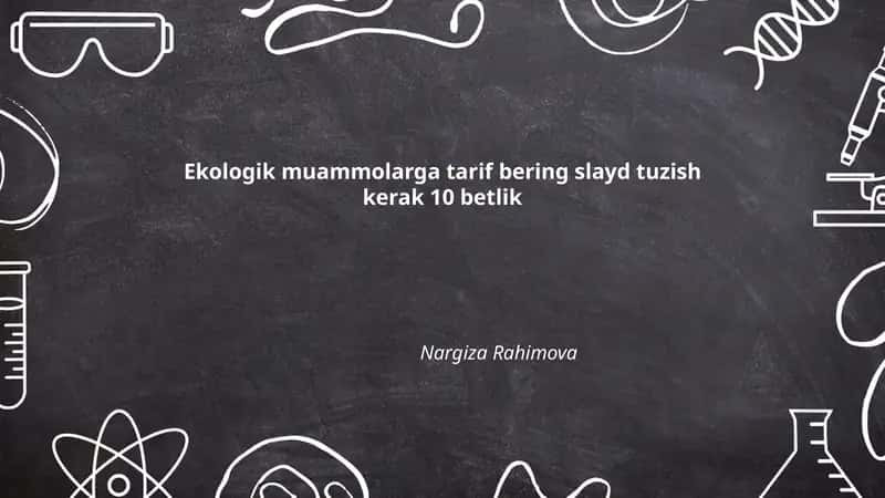 Ekologik muammolar 1
