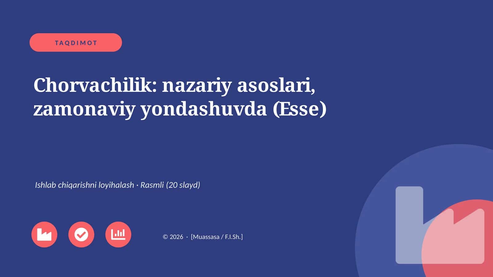Chorvachilik: nazariy asoslari, zamonaviy yondashuvda (Esse) 1