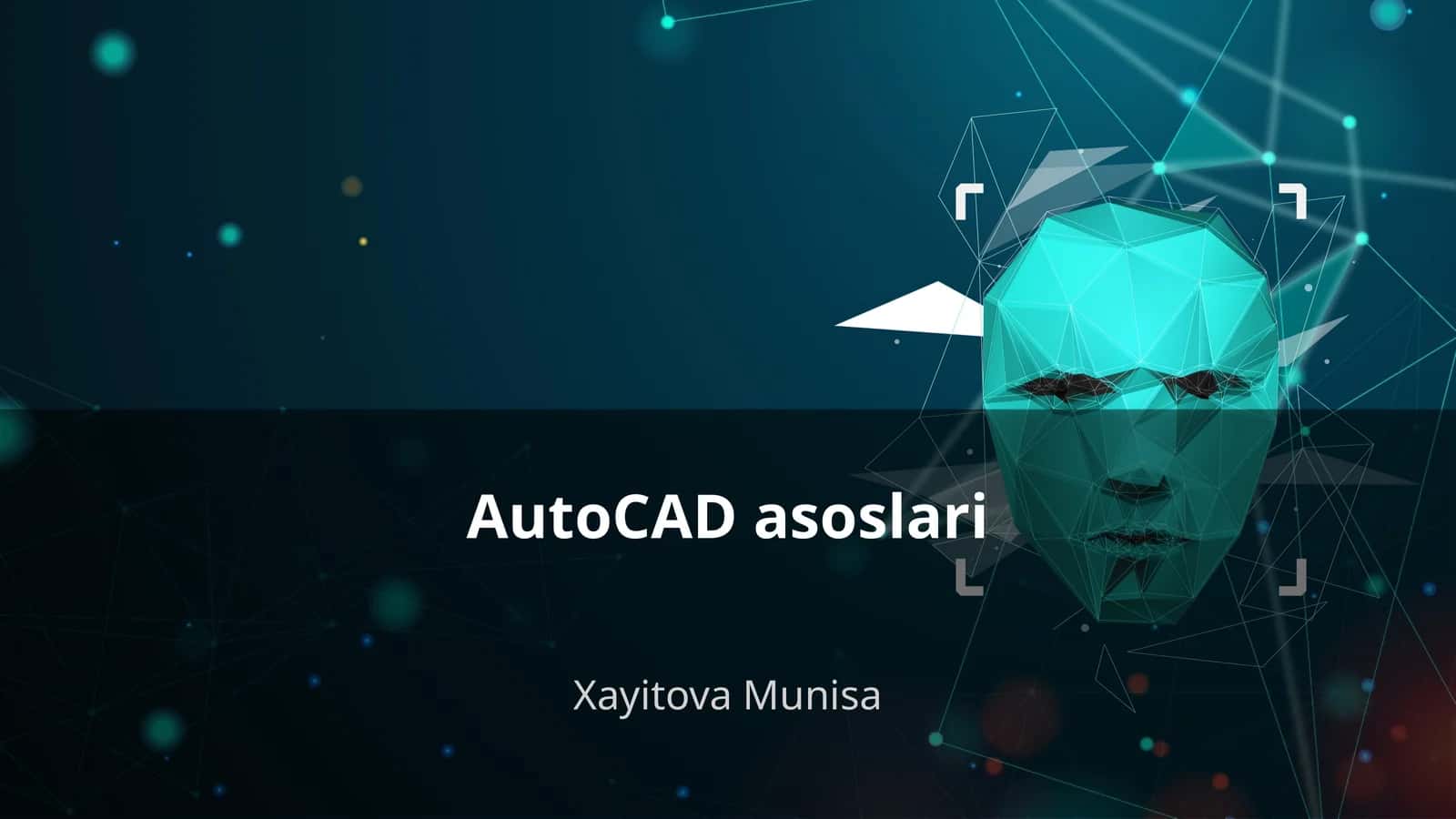 AutoCAD asoslari 1