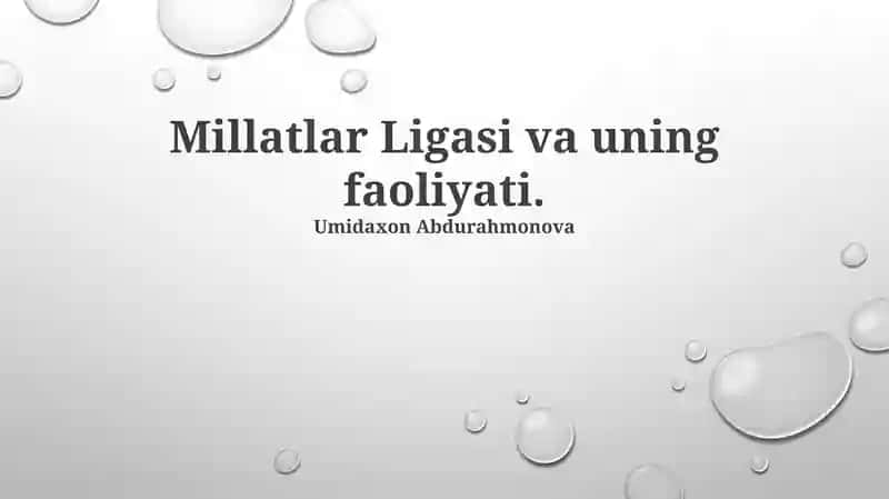 Millatlar Ligasi va uning faoliyati