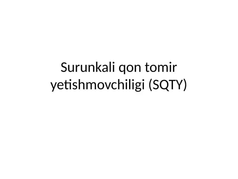 Surunkaliqontomiryetishmovchiligi(SQTY) 1