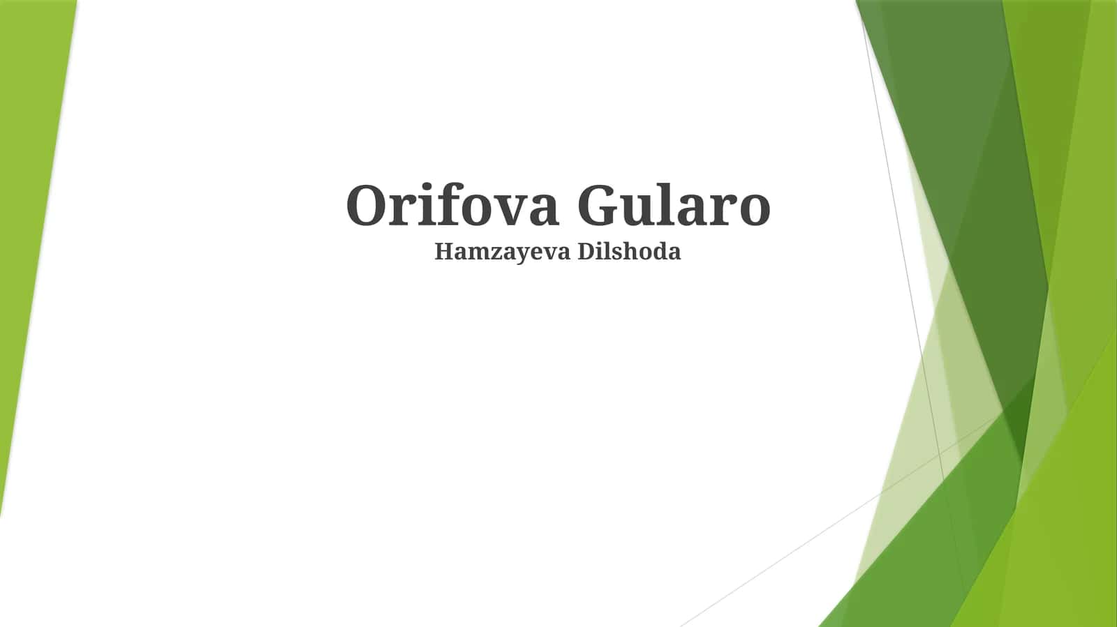 Gularo Orifova 1