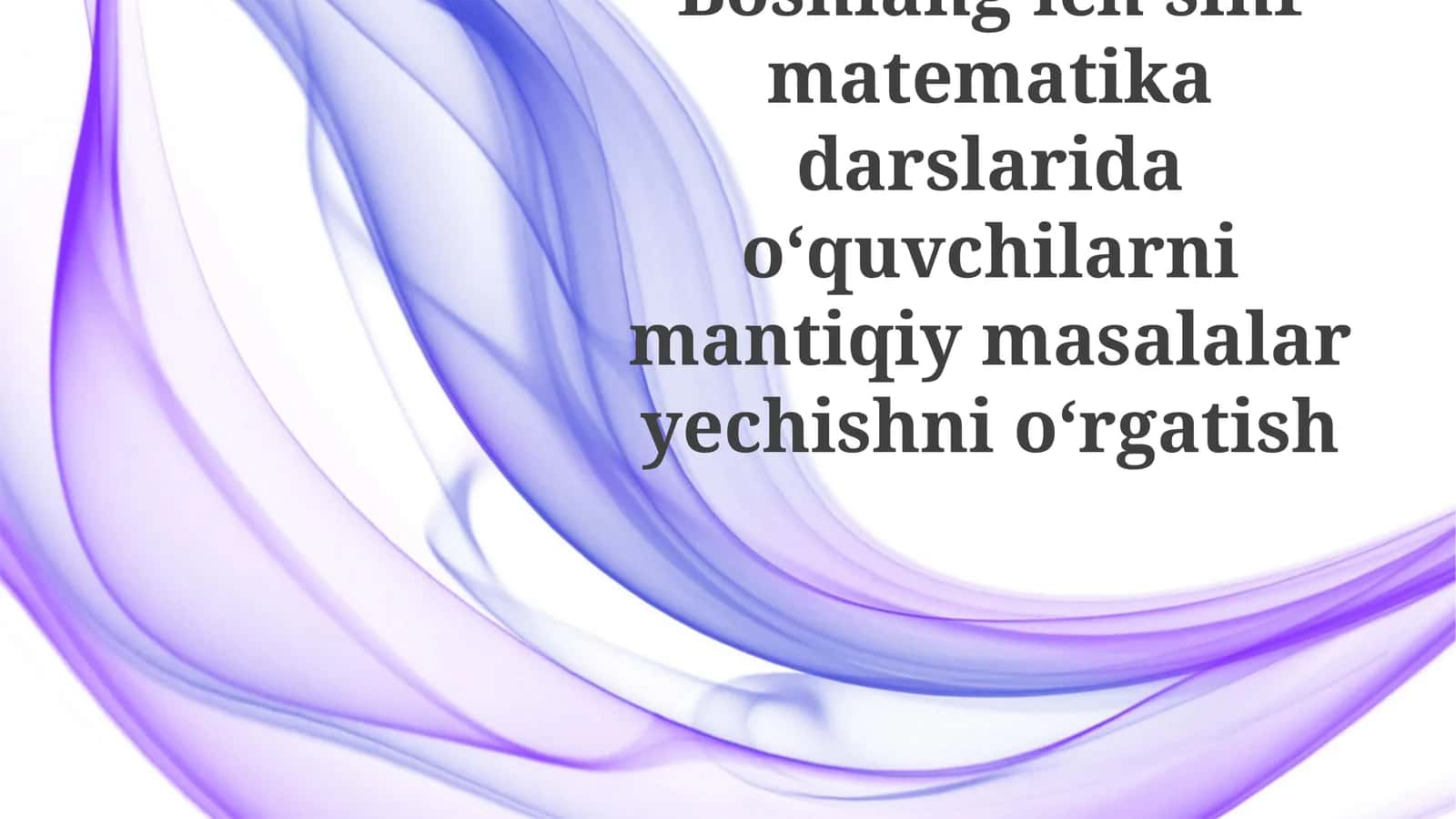 Boshlangʻich sinf matematika darslari 1