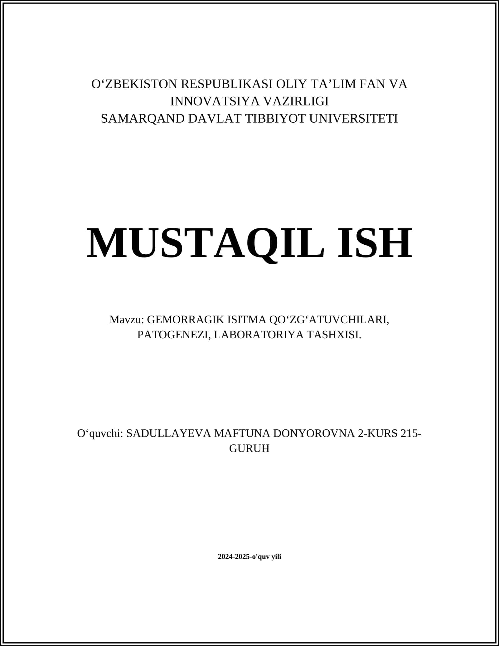 GEMORRAGIK ISITMA QOʻZGʻATUVCHILARI, PATOGENEZI, LABORATORIYA TASHXISI 1