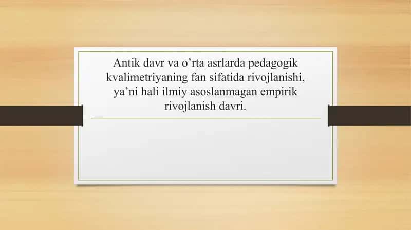Antik va o'rta asrlarda pedagogik kvalimetriya 1