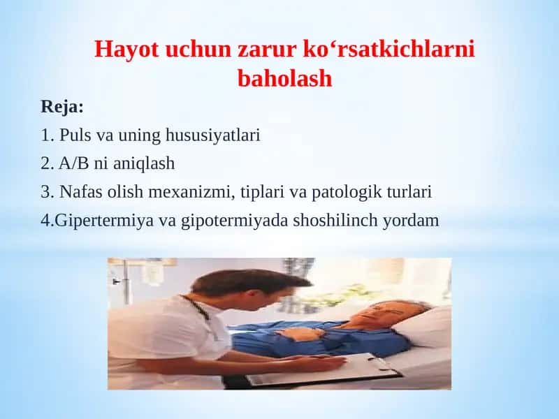 Hayotuchun zarur ko‘rsatkichlarni baholash 1