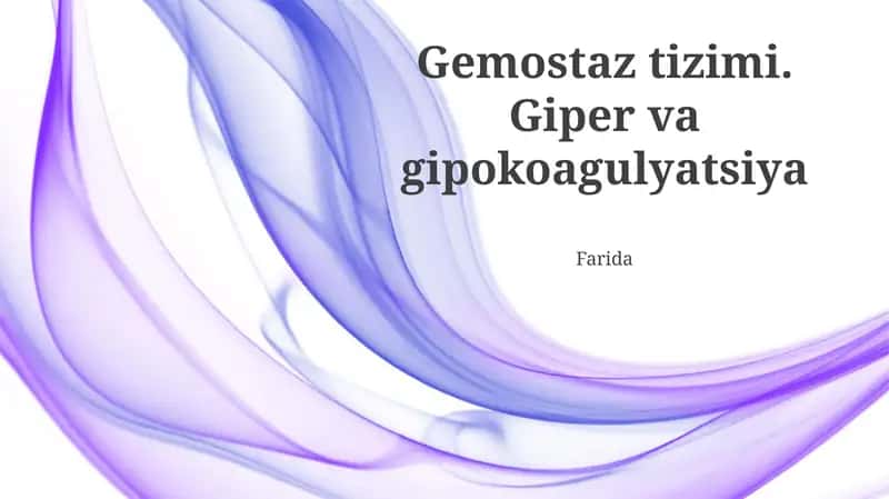 Gemostaz tizimi 1
