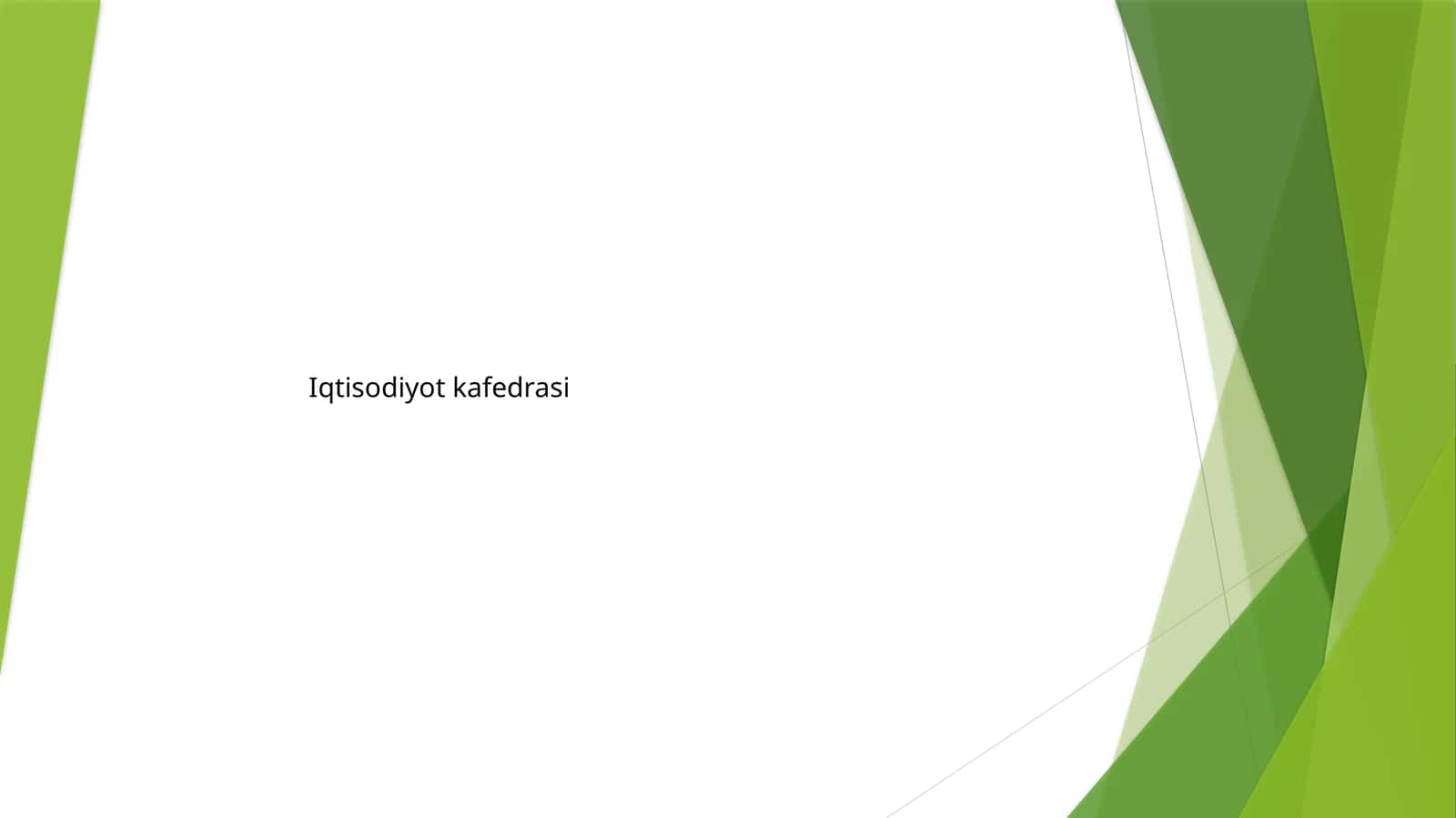 Iqtisodiyot kafedrasi 1