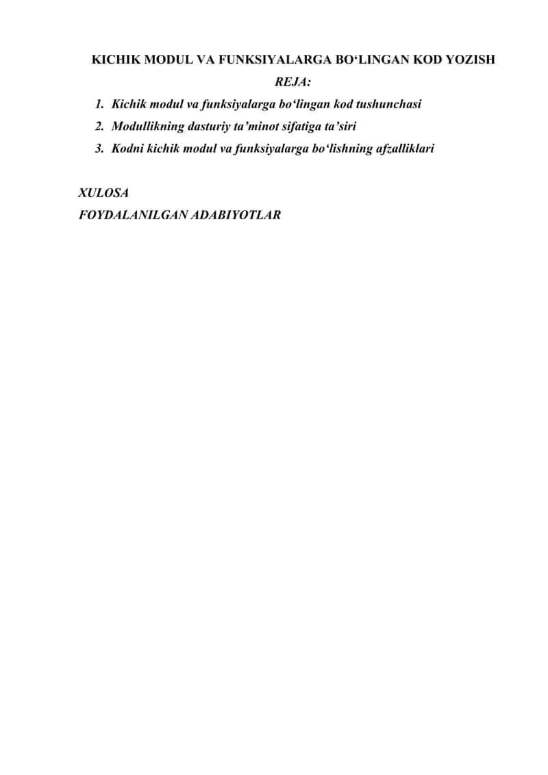 KICHIK MODUL VA FUNKSIYALARGA BO‘LINGAN KOD YOZISH 1