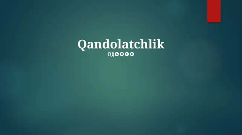 Qandolatchlik 1