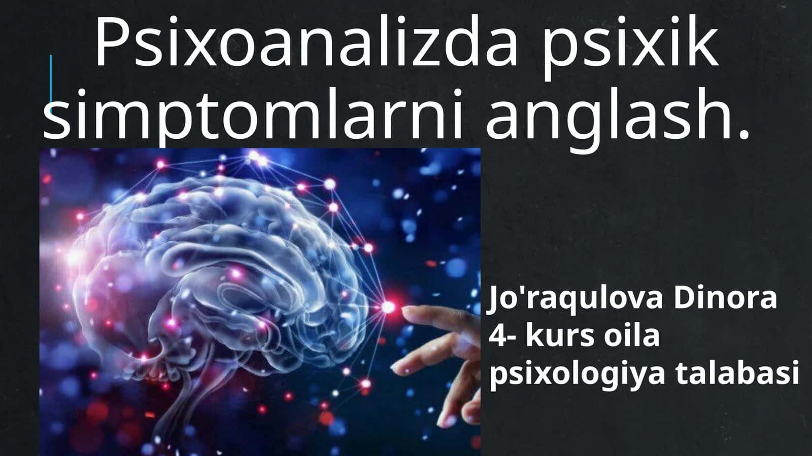 Psixoanalizda psixik simptomlarni anglash 1
