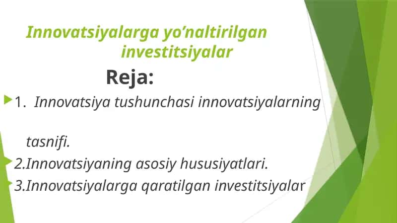 Innovatsiya yo'naltirilgan investitsiya 1