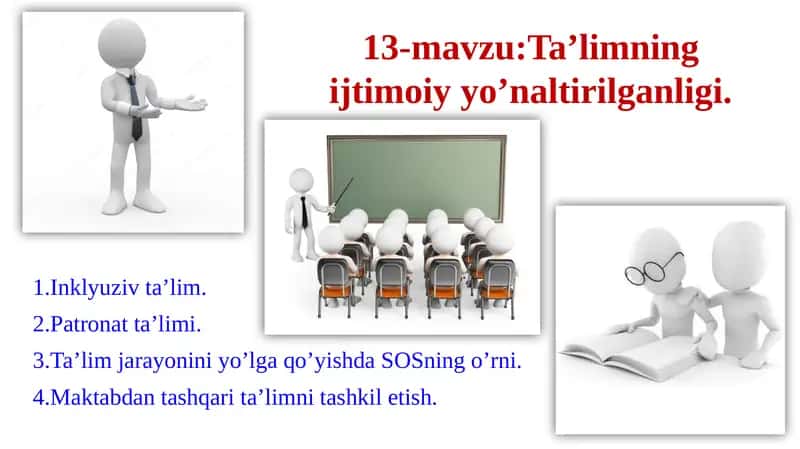 Ta'limning ijtimoiy yo'naltirilganligi 1