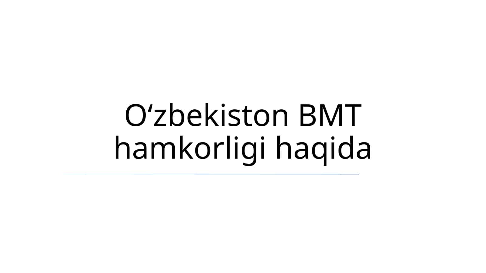 Oʻzbekiston BMT hamkorligi haqida 1
