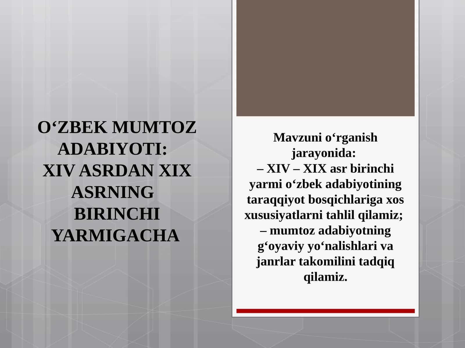 O‘ZBEK MUMTOZ ADABIYOTI:XIV ASRDAN XIX ASRNING BIRINCHI YARMIGACHA 1