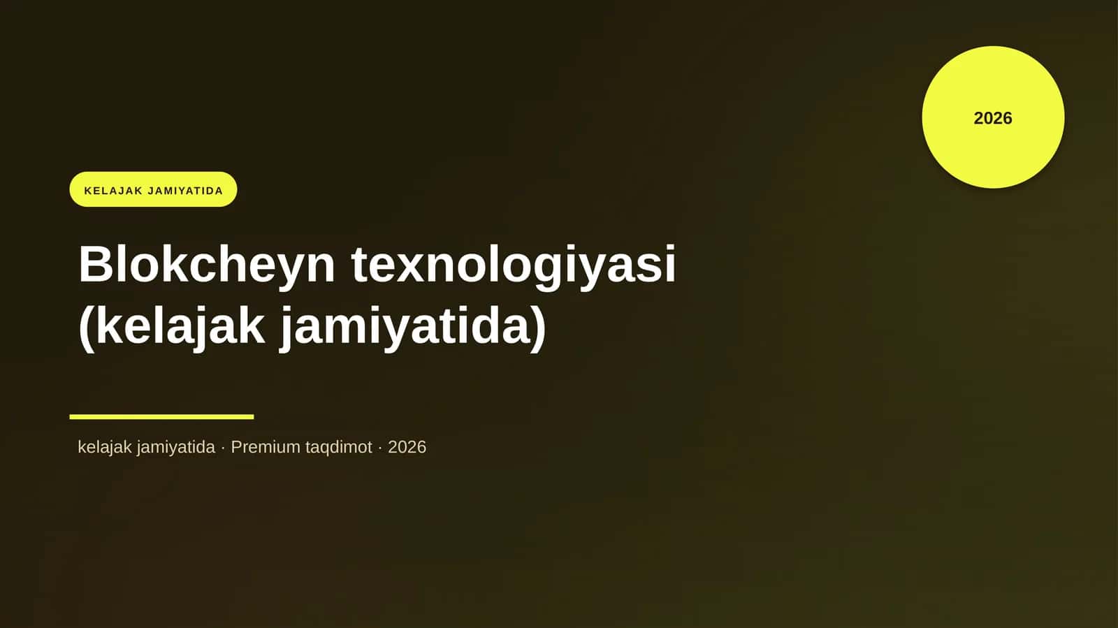 Blokcheyn texnologiyasi (kelajak jamiyatida) 1