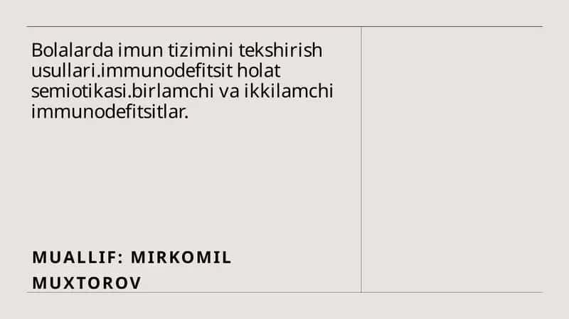 Bolalarda imun tizimini tekshirish usullari 1
